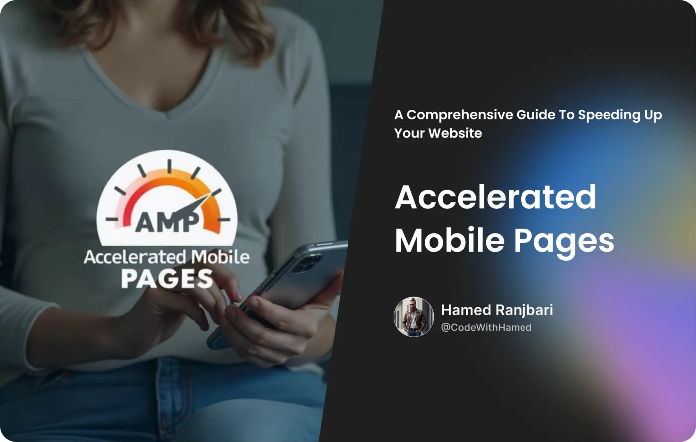 AMP چیست و چه کاربردی دارد؟ 1 AMP چیست و چه کاربردی دارد؟ 2