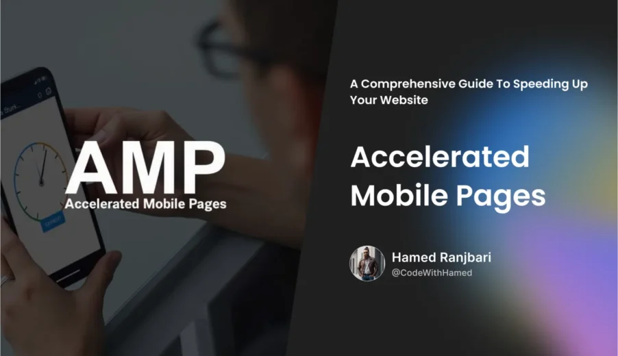 AMP چیست و چه کاربردی دارد؟
