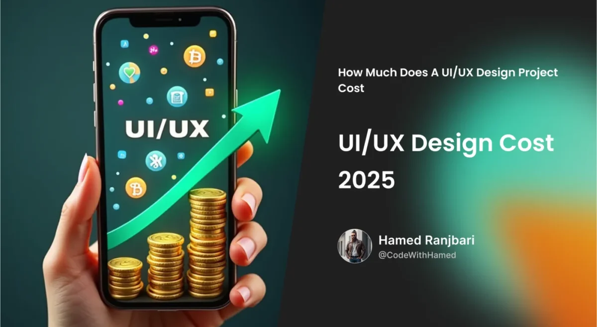 قیمت طراحی رابط کاربری و تجربه کاربری UI/UX در سال 1404 7 قیمت طراحی رابط کاربری و تجربه کاربری