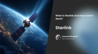استارلینک: اینترنت پرسرعت از فضا به خونهت! 🚀