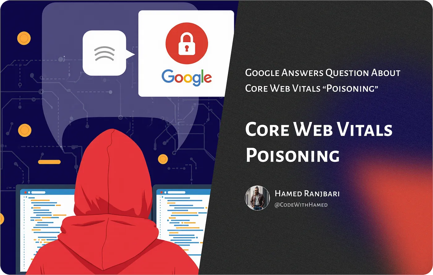 حمله Core Web Vitals Poisoning 4