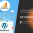 📊 راهنمای کامل اتصال Google Analytics به وردپرس